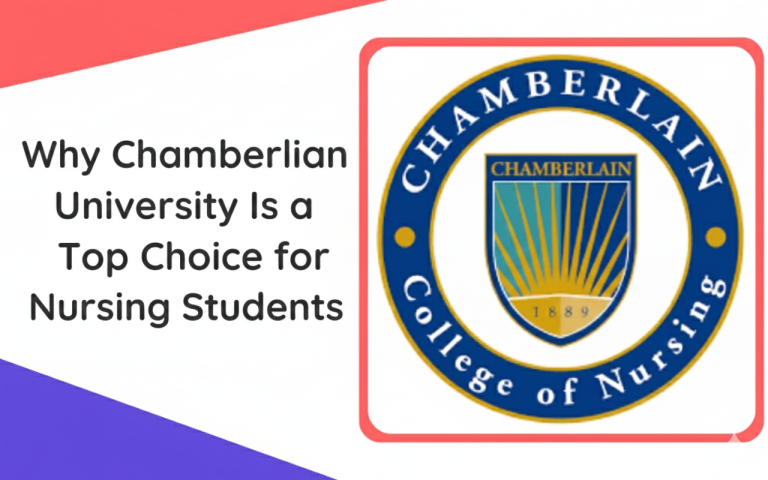 Why Chamberlain University Is a Top Choice for Nursing Students